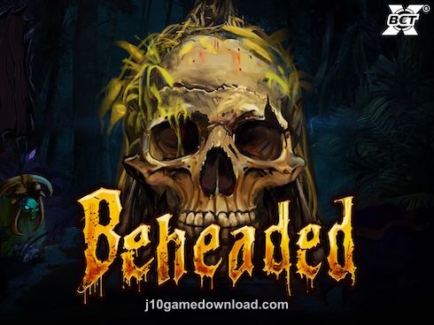 j10 game Beheaded